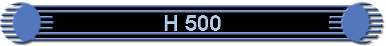 H 500